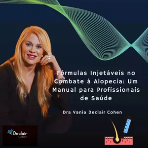 Imagem de capa para o Ebook Fórmulas Injetáveis no Combate à Alopecia: Um Manual para Profissionais de Saúde