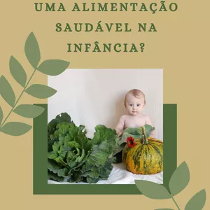 Imagem de capa para o Ebook Por que priorizar uma Alimentação Saudável na Infância?