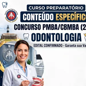 Imagem do curso PREPARATÓRIO ODONTOLOGIA PMBA - CBMBA
