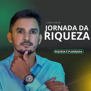 Imagem de capa para o Curso online JORNADA DA RIQUEZA