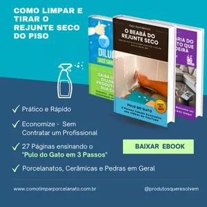 Imagem de capa para o Ebook Como Limpar e Tirar Rejunte Seco do Piso - Passo a Passo de A a Z!