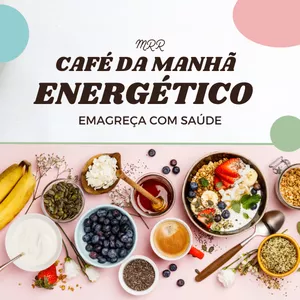Imagem de capa para o Ebook Café da Manhã Energético