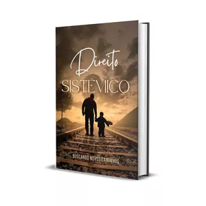 Imagem de capa para o Ebook Direito Sistêmico Buscando Novos Caminhos