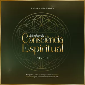Imagem de capa para o Curso online Relembrar da Consciência Espiritual - Nível 1