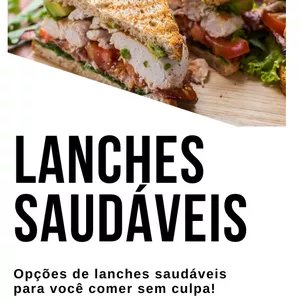 Imagem de capa para o Ebook Lanches Saudáveis Sem Culpa
