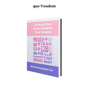 Imagem de capa para o Ebook 10 DICAS PARA CRIAR ANÚNCIOS QUE VENDEM 