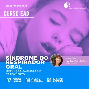 Imagem de capa para o Curso online CURSO EAD - SÍNDROME DO RESPIRADOR ORAL
