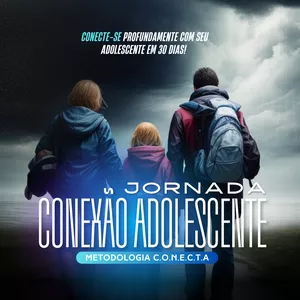 Imagem de capa para o Curso online Jornada Conexão Adolescente: Metodologia C.O.N.E.C.T.A