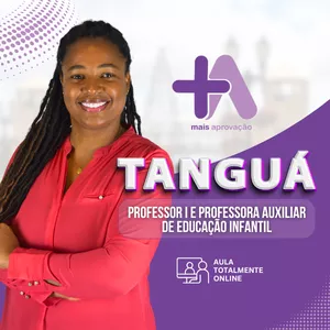 Imagem de capa para o Curso online Preparatório Tanguá - Professor I e Professora Auxiliar de Educação Infantil