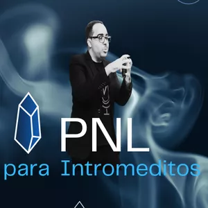 Imagem do curso PNL PARA INTROMETIDOS