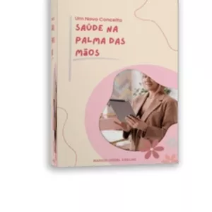 Imagem de capa para o Ebook SAÚDE NA PALMA DAS MÃOS