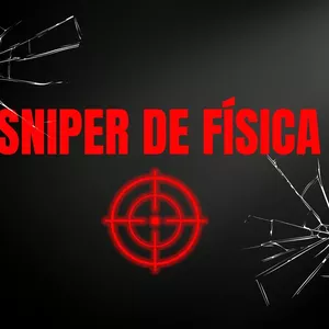 Imagem de capa para o Curso online SNIPER DE FÍSICA