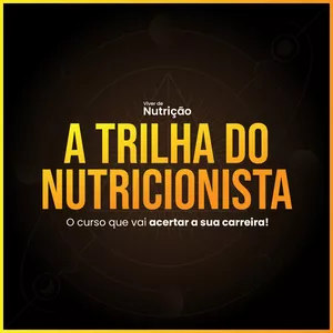 Imagem de capa para o Curso online A Trilha do Nutricionista