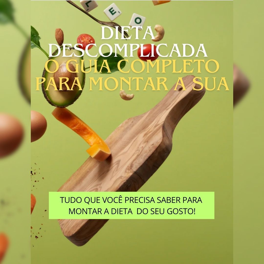 Imagem do curso Dieta Descomplicada: O Guia Completo para Montar a Sua