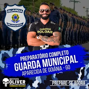 Imagem do curso 👮‍♂️ Preparatório Completo GUARDA MUNICIPAL de APARECIDA DE GOIÂNIA - GO 👮‍♂️ GCM - Instituto Óliver