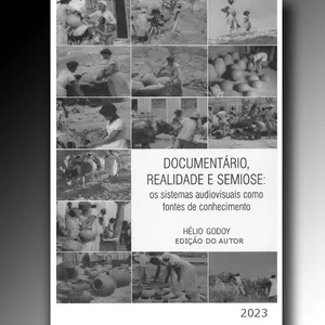 Imagem de capa para o Ebook DOCUMENTÁRIO, REALIDADE E SEMIOSE (E-BOOK)