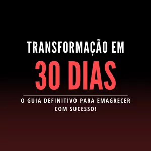 Imagem de capa para o Ebook Transformação em 30 Dias: O Guia Definitivo para Emagrecer com Sucesso!
