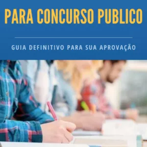 Imagem de capa para o Ebook COMO ESTUDAR PARA CONCURSO PÚBLICO: guia definitivo para sua aprovação