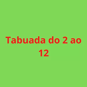 Tabuada do 2 ao 12 por franfelisahotmart.blogspot.com