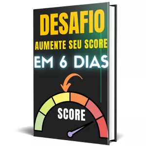 Imagem de capa para o Ebook Desafio aumente seu score em 6 dias 