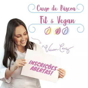 Imagem de capa para o Curso online CURSO DE PÁSCOA FIT E VEGANA