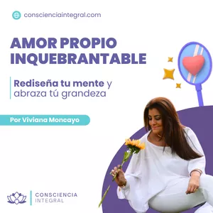 Imagen de portada para Curso online Amor propio inquebrantable: Rediseña tu mente y abraza tu grandeza.
