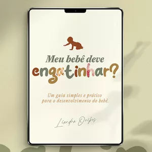 Imagem de capa para o Ebook Meu bebê deve engatinhar?