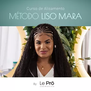 Imagem de capa para o Curso online Curso de Alisamento Capilar - Método Liso Mara
