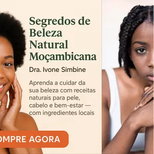 Imagem de capa para o Ebook Segredos de Beleza Natural Moçambicana