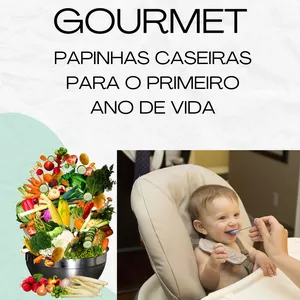 Imagem de capa para o Ebook Bebê Gourmet: Papinhas Caseiras para o Primeiro Ano de Vida