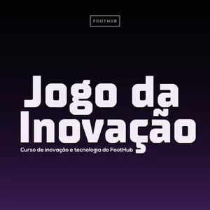 Imagem de capa para o Curso online Jogo da Inovação - Inovação no futebol
