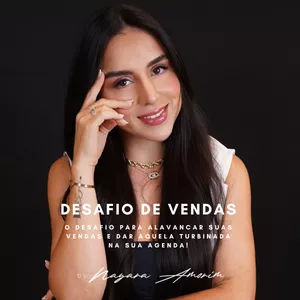 Imagem de capa para o Curso online DESAFIO DE VENDAS by Nayara Amorim