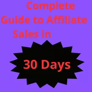 Cover image for Ebook Complete Guide to Affiliate Sales in 30 Days