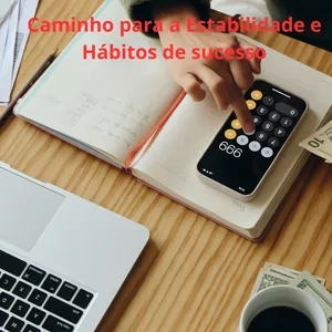 Imagem de capa para o Ebook Finanças: caminhos para a estabilidade e hábitos de sucesso