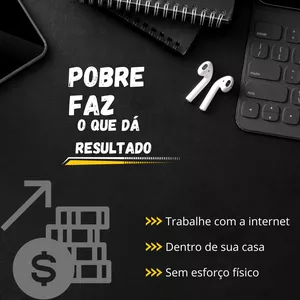 Imagem de capa para o Curso online POBRE FAZ O QUE DÁ RESULTADO 