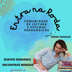 Imagem de capa para o Curso online Entra na Roda - Comunidade de Leitura e Estudos Pedagógicos 