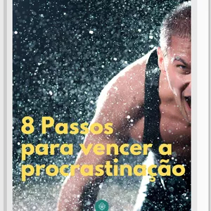 Imagem de capa para o Curso online E-book Desafio 8 Passos Para Vencer a Procrastinação