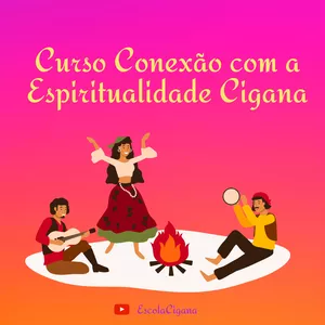 Imagem de capa para o Curso online Conexão com a Espiritualidade Cigana