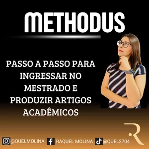 Imagem do curso Methodus - Seu passo a passo para ingressar no Mestrado e produzir Artigo Acadêmico
