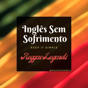 Cover image for Online course Inglês sem sofrimento - Reggae Legends