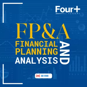 Imagem de capa para o Curso online FP&amp;A – FINANCIAL PLANNING AND ANALYSIS - Curso ao Vivo
