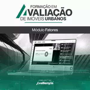 Imagem de capa para o Curso online Curso Formação em Avaliações de Imóveis Urbanos | Módulo Tratamento por Fatores