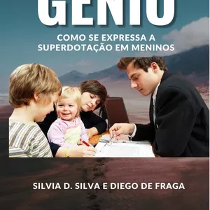 Imagem de capa para o Ebook Nosso Filho é um Gênio