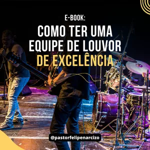 Imagem de capa para o Ebook Uma ministério de louvor de excelência