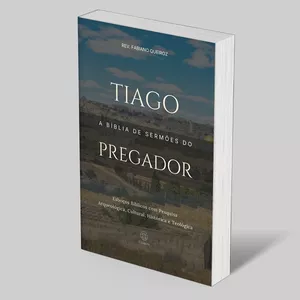 Imagem de capa para o Ebook 63 - Tiago: A Bíblia de Esboços Bíblicos Para Pregação de Sermões e Estudo Bíblico