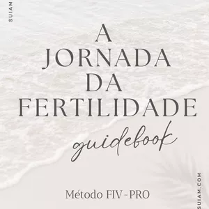 Imagem de capa para o Ebook A Jornada da FIV