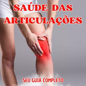 Imagem de capa para o Ebook SAÚDE DAS ARTICULAÇÕES