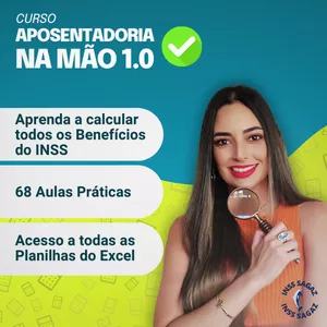 Imagem de capa para o Curso online Aposentadoria na Mão 1.0 - Cálculos dos Benefícios do INSS!