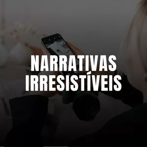 Imagem de capa para o Curso online Narrativas Irresistíveis