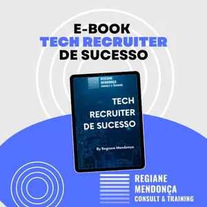 Imagem de capa para o Ebook eBook Tech Recruiter de Sucesso